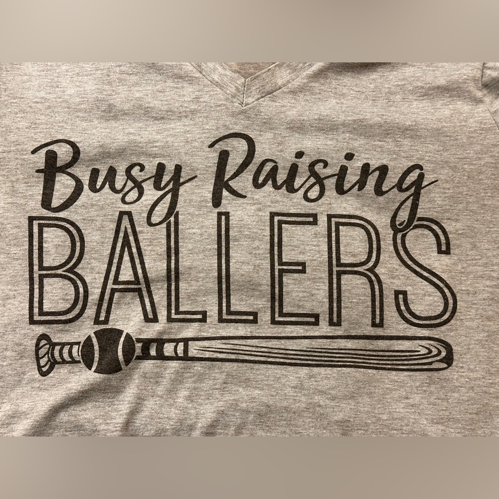 5/$20 Gray Graphic TShirt 'Busy Raising Ballers' V-Neck Tee